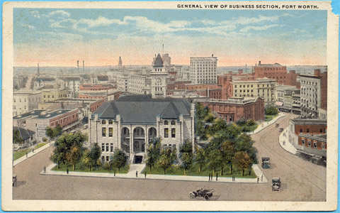 General View of Business Section, Fort Worth early 1920s