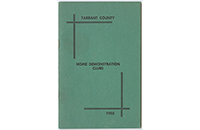 Tarrant County Home Demonstration Clubs Booklet, 1955, Front (021-003-697)