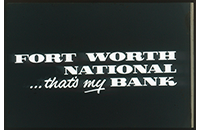 Fort Worth National Bank, WBAP TV Channel 5 Advertising Slide, circa 1960s (021-009-656)