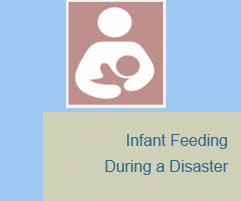 Infant Feeding During a Disaster logo.